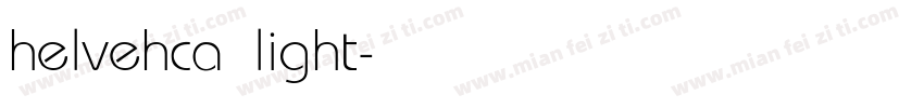 helvehca light字体转换